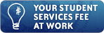 Your Student Services Fee at Work